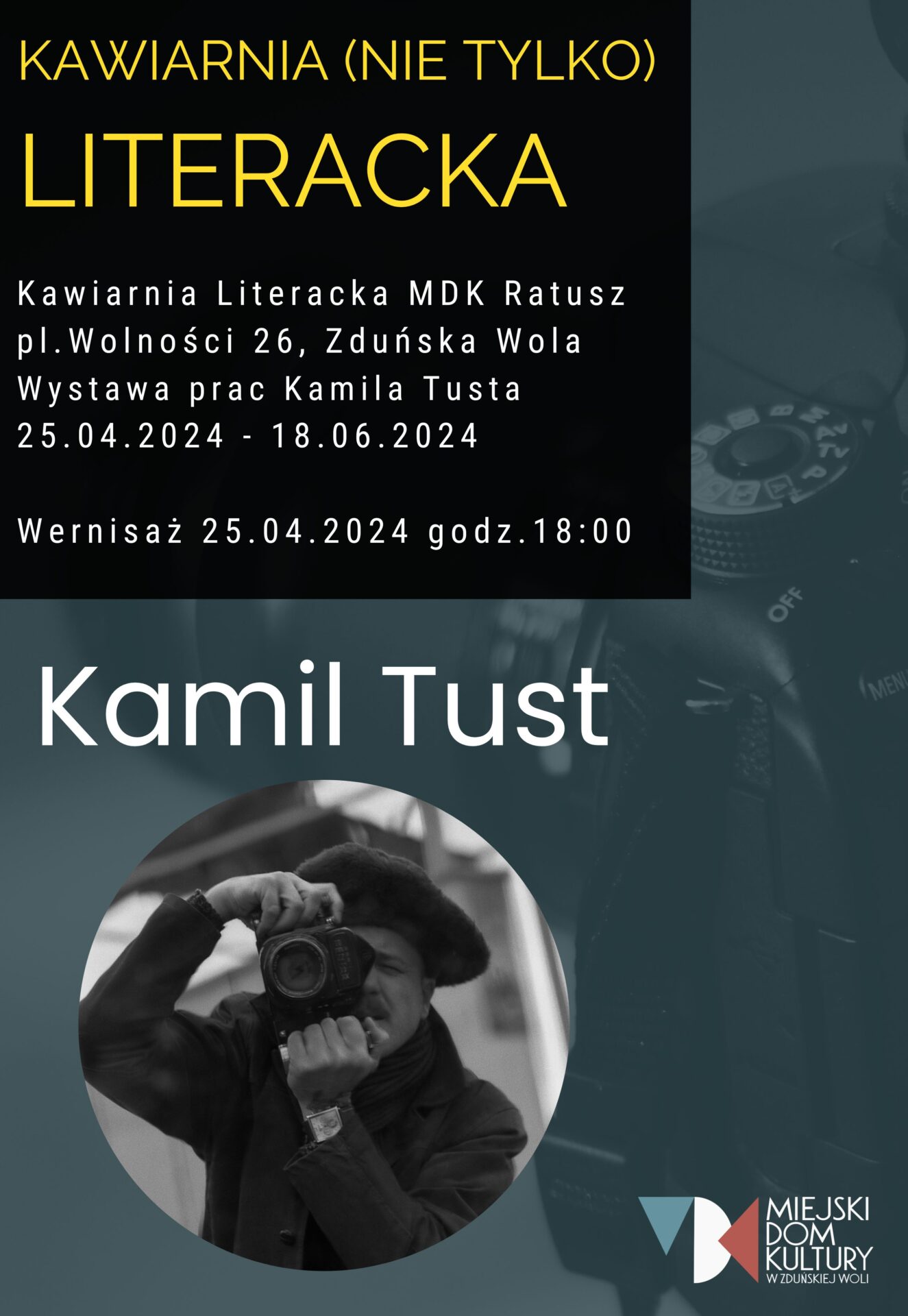Kawiarnia Literacka MDK Ratusz Pl.Wolnosci 26 Zdunska Wola Wystawa Prac Kamila Tust 28.08.2023 31.10.2023