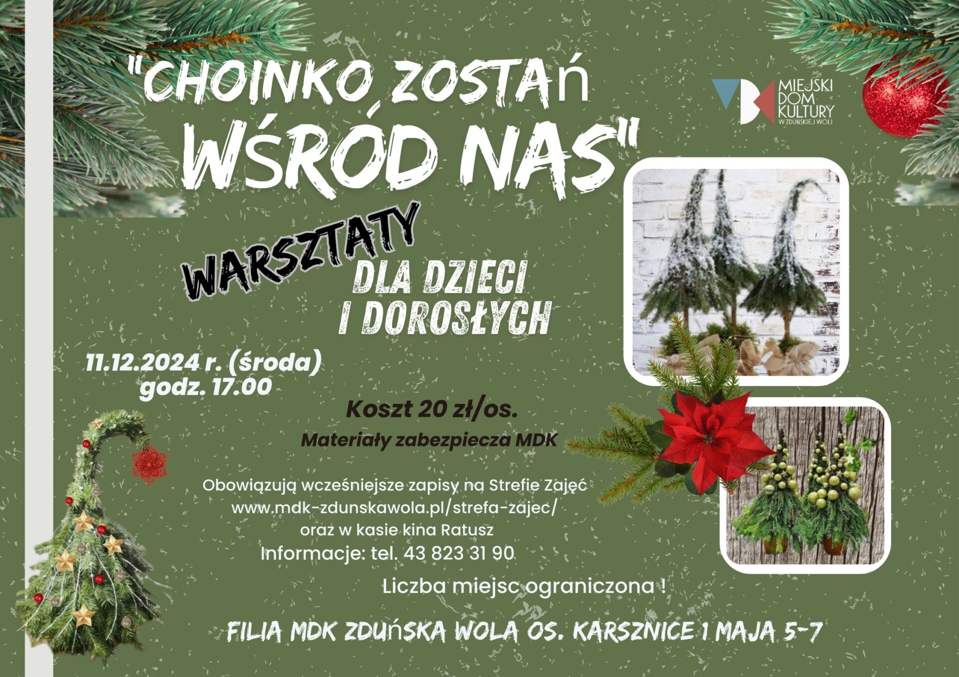zielony plakat z białymi napisami, zielonymi choinkami i czerwoną gwiazdą betlejemską