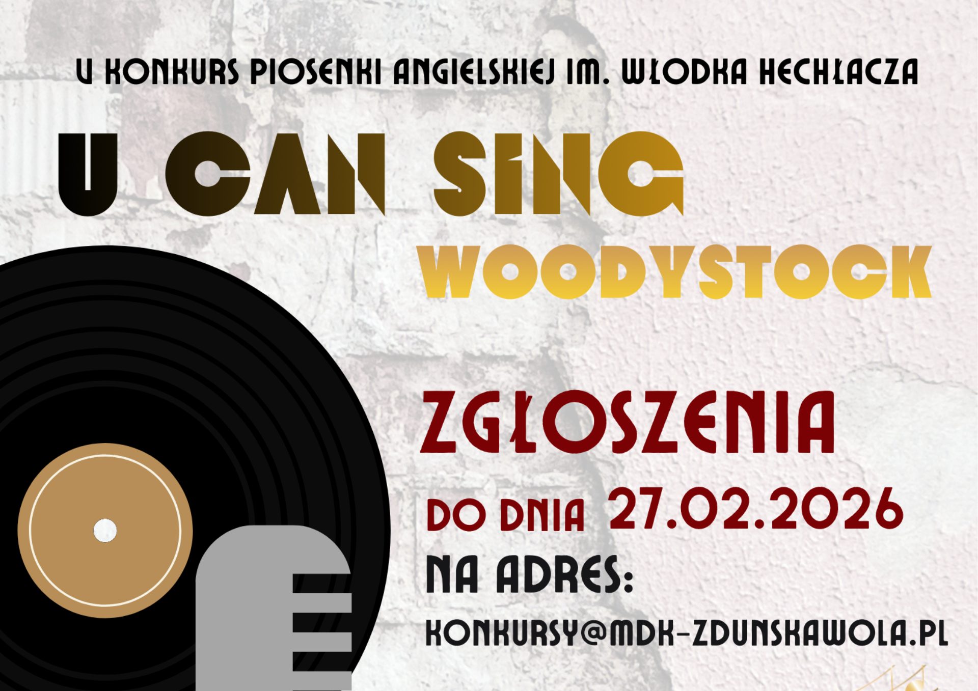 V Konkurs Piosenki Angielskiej im. Włodka Hechłacza „U Can Sing – Woodystock"
