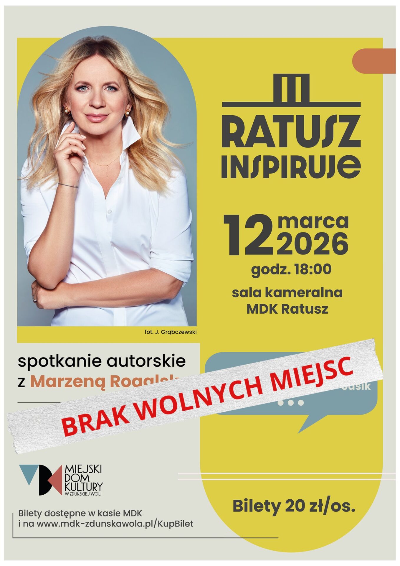 żółta grafika na niej zdjęcie znanej prezenterki Marzeny Rogalskiej, która spotka się z mieszkańcami Zduńskiej Woli 12 marca o godz. 18.00,