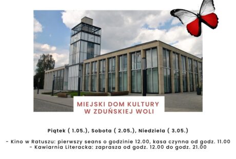 Jak pracujemy podczas długiego majowego weekendu 1- 3 maja? Piątek ( 1.05.), sobota ( 2.05.), niedziela ( 3.05.): - Kino w Ratuszu: pierwszy seans o godzinie 12.00, kasa czynna od godz. 11.00 - Kawiarnia Literacka: zaprasza od godz. 12.00 do godz. 21.00 Biura MDK Ratusz nieczynne.