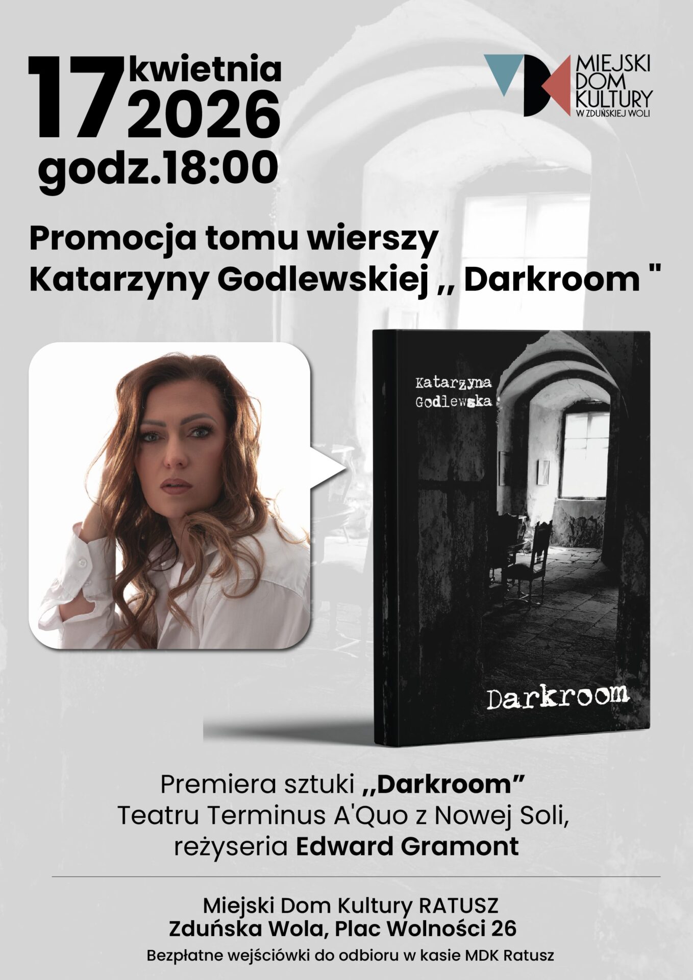 Zapraszamy na promocję najnowszego tomu wierszy Katarzyna Godlewskiej ,,Darkroom”.