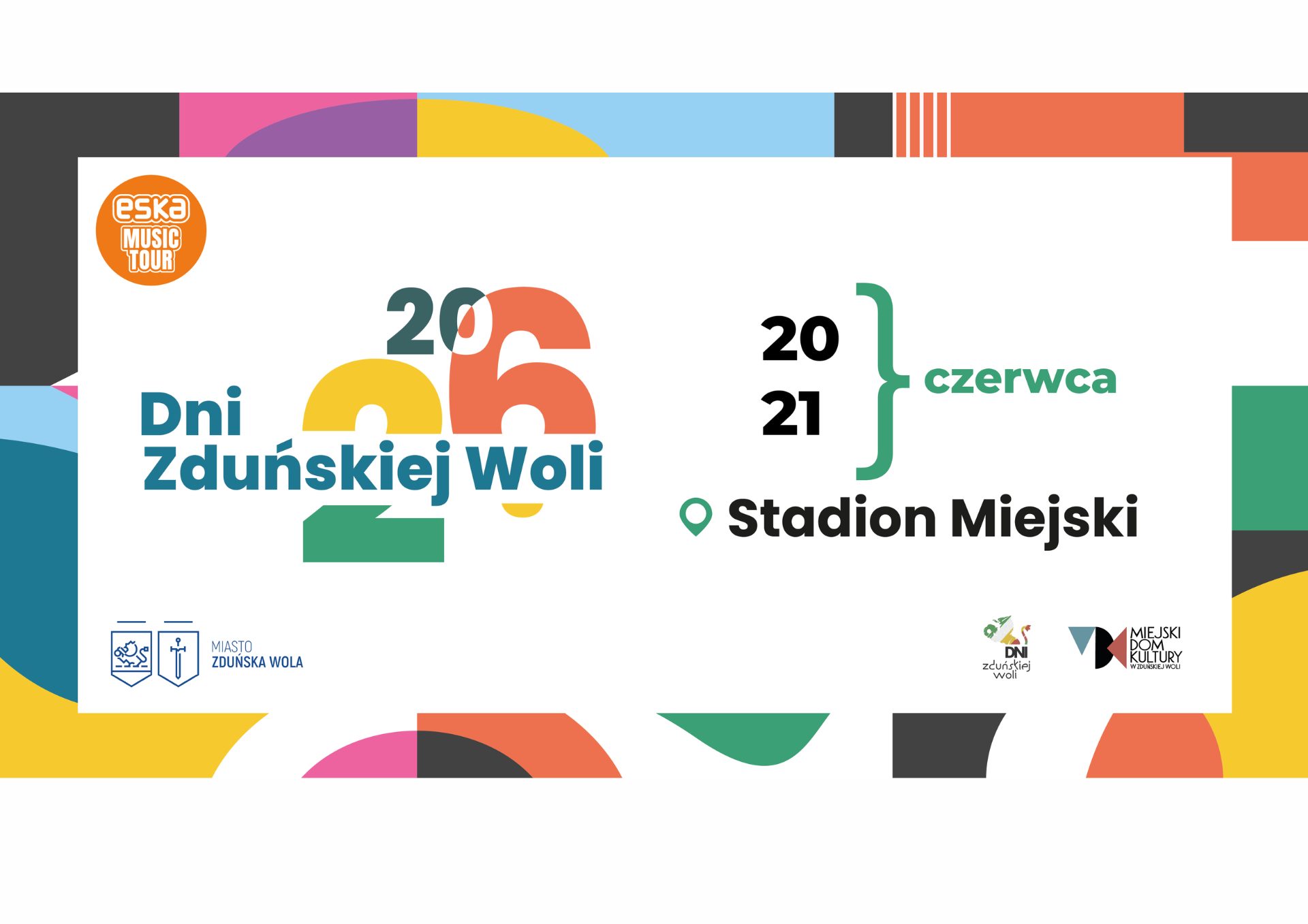 kolorowa grafika z napisem Dni Zduńskiej Woli 2026 i z informacją o koncertach na Stadionie Miejskim przy ul. Łaskiej 90