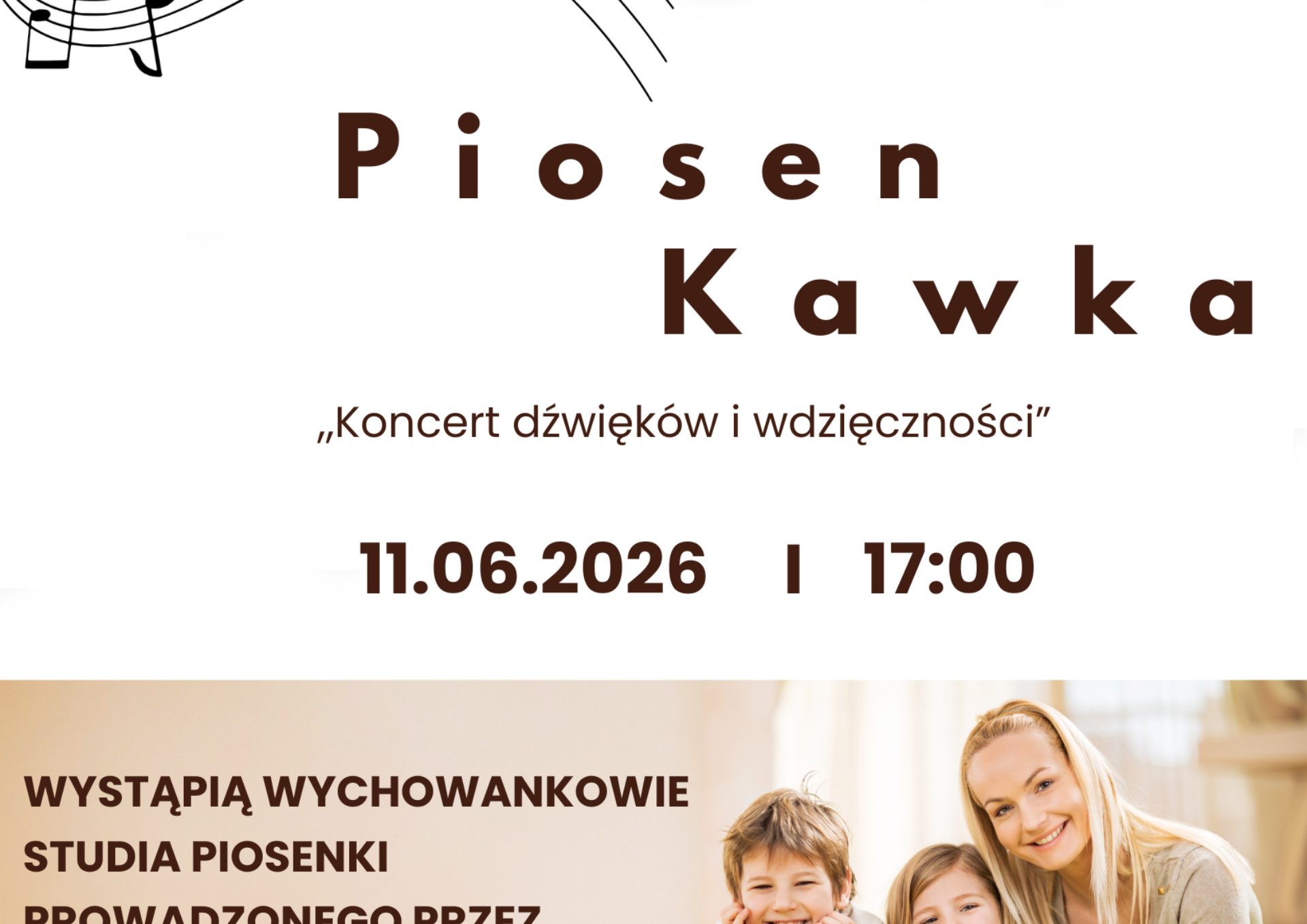 PiosenKawka, 11 czerwca 17.00