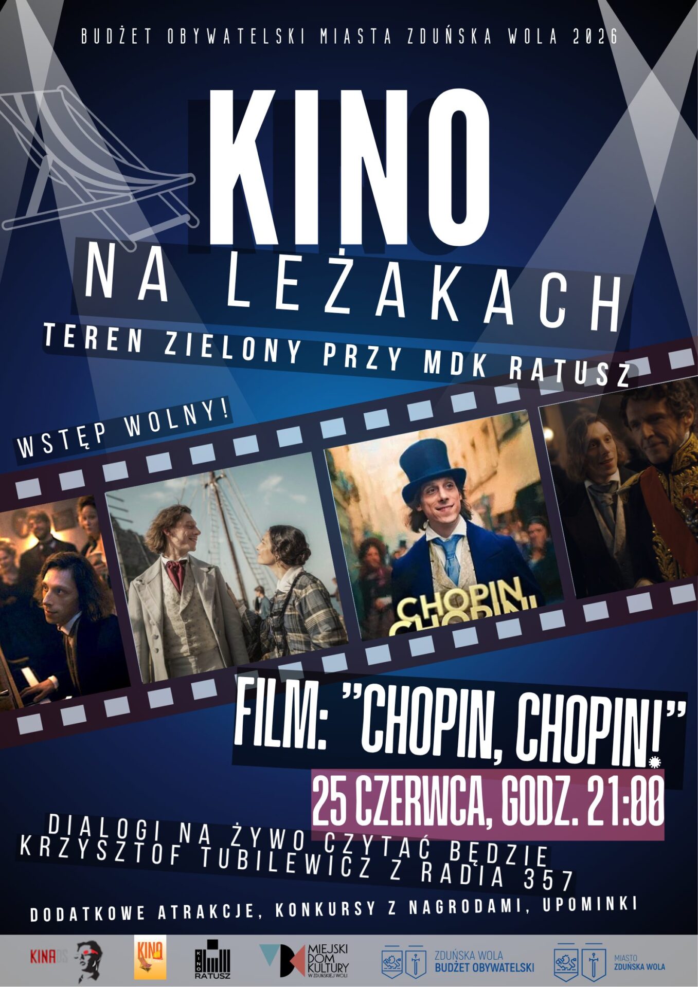 Kino na Leżakach i Film Chopin, Chopin, 25 czerwca, godzina 21.00