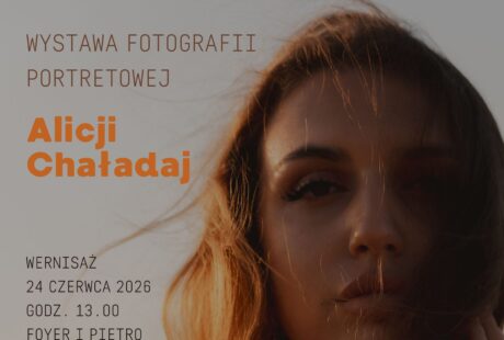 wystawa portretów Alicji Chaładaj