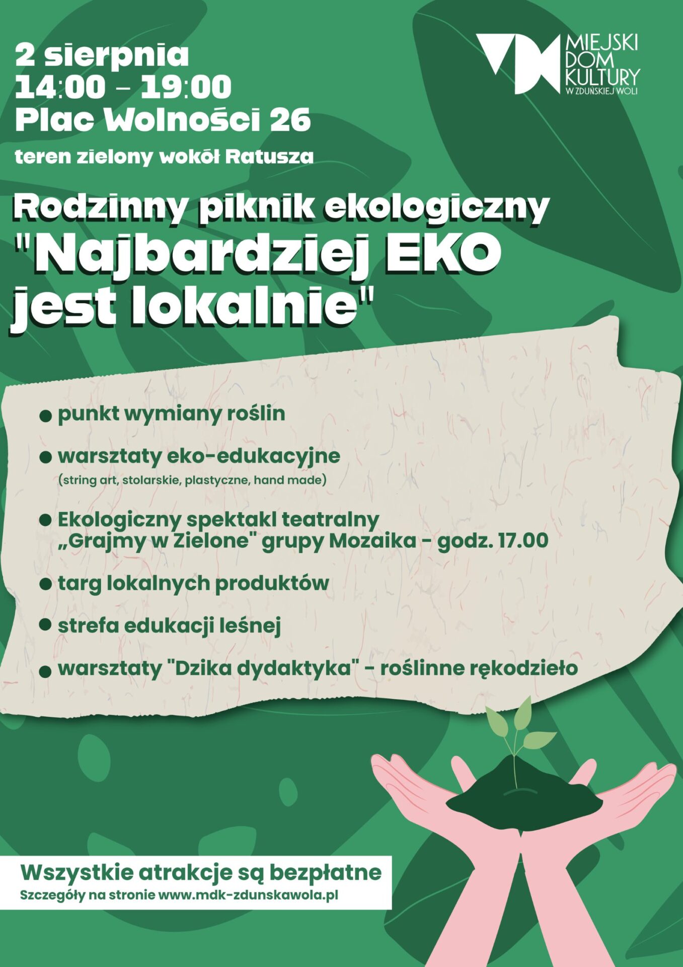 zielona plansza, a na niej białe napisy informujące o pikniku ekologicznym, który odbędzie się 2 sierpnia od 14.00 do 19.00 na ternie wokół MDK Ratusz