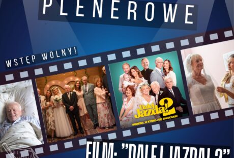 niebieska grafika z białymi napisami, to zaproszenie na kino plenerowe i film Dalej jazda, 14 sierpnia, godz. 20.30 osiedle nowe miasto, wstęp wolny