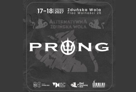 grafika dotyczy koncertu zespołu Prong, który wystąpi w ramach Alternatywnej Zduńskiej Woli w 2027 roku