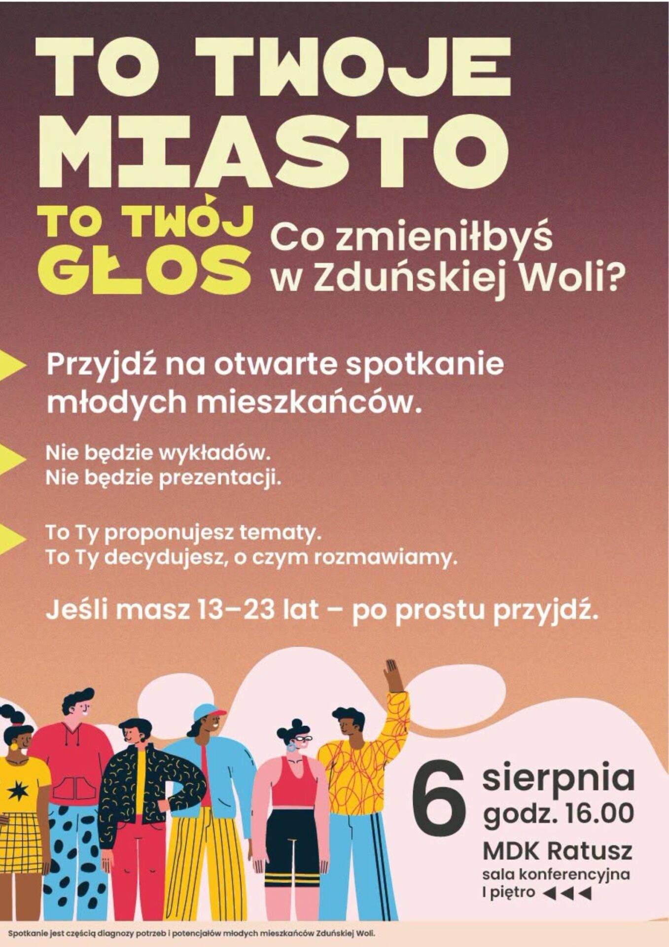 To twoje miasto, twój głos - otwarte spotkanie młodych mieszkańców 6 sierpnia godzina 16.00