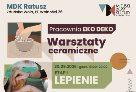 grafika dotyczy warsztatów ceramicznych w pracowni EKO DEKO pierwszy etap lepienie 30 września 2026, drugi etap szkliwienie 14 października