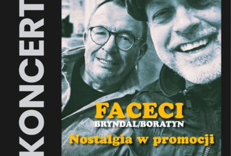 koncert zespołu Faceci Bryndal i Boratyn 27 listopada 2026 sala kameralna MDK Ratusz, godz. 18.00