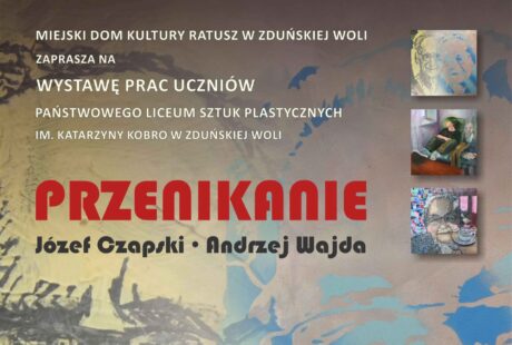 Dwie wybitne postaci polskiej kultury i młodzi artyści, którzy podejmują z nimi twórczy dialog. Miejski Dom Kultury Ratusz w Zduńskiej Woli zaprasza na wystawę prac uczniów Państwowego Liceum Sztuk Plastycznych im. Katarzyny Kobro w Zduńskiej Woli.