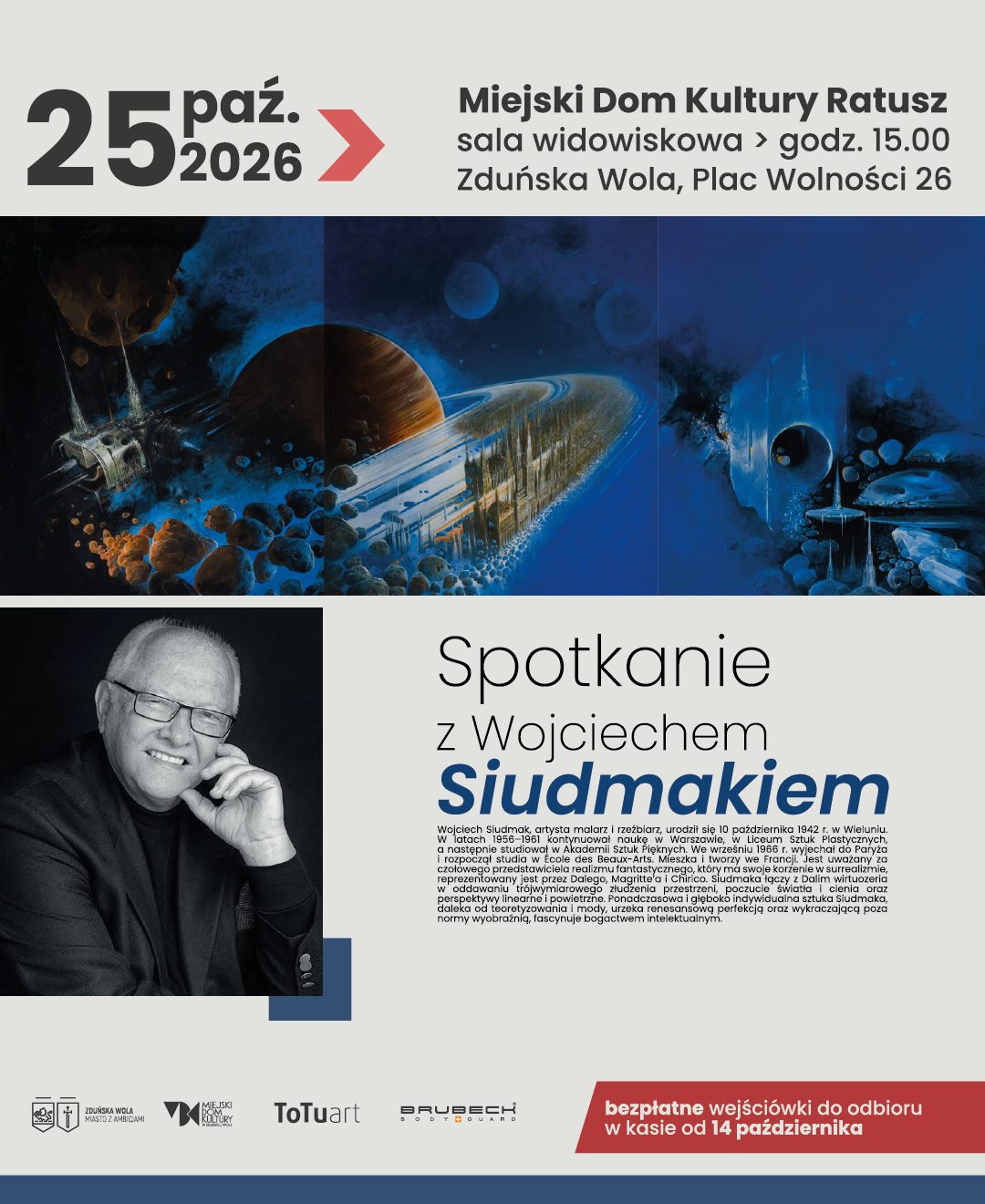 Spotkanie z Wojciechem Siudmakiem 25 października MDK Ratusz godz. 15.00