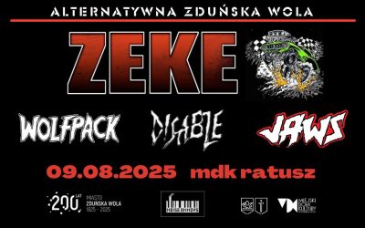 czarny plakat z czerwonymi i białymi napisami, to zaproszenie na koncert Zespołu ZEKE 9 sierpnia w Ratuszu