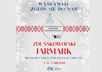 grafika dotyczy Zduńskowolskiego Jarmarku Bożonarodzeniowego, który odbędzie się w dniach 5-6-7 grudnia