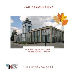 zdjęcie przedstawia budynek Ratusza i informuje o godzinach pracy kina i kawiarni w dniach 1-3 listopada