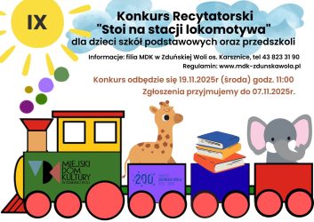 IX Konkurs Recytatorski Stoi na stacji lokomotywa