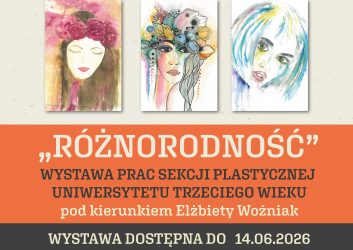 Kolorowa grafika dotyczy wystawy prac plastycznych Różnorodność w wykonaniu sekcji plastycznej UTW