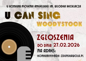 V Konkurs Piosenki Angielskiej im. Włodka Hechłacza „U Can Sing – Woodystock"