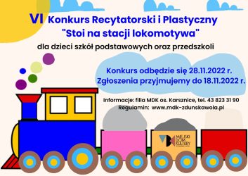 VI Konkurs Recytatorski i Plastyczny Stoi na stacji lokomotywa