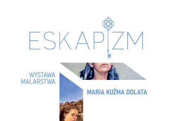 biały plakat na nim litera E w skład której wchodzą zdjęcia obrazów, to zapowiedź wystawy malarstwa Marii Kuźmy Dolaty, 25 września, godzina 18.00