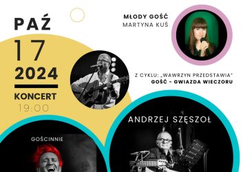 plakat zaprasza na Wieczór z Wawrzynem. Będzie to druga część koncertu z okazji 40-lecia pracy w MDK Andrzeja Wawrzyniaka. 17 października godzina 19.00