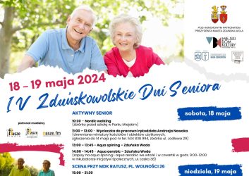 grafika przedstawia seniorów, kobietę i mężczyznę. Plakat zaprasza na IV Zduńskowolskie Dni Seniora. Wydarzenie odbędzie się 18 i 19 maja