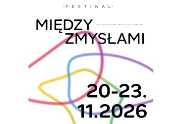 Uruchomcie swoje zmysły. Poczujcie, wsłuchajcie się, wytężcie wzrok. Nadchodzi Festiwal Między Zmysłami. 20 listopada, godz. 19:00 KONCERT: RGG i Robert Więckiewicz w projekcie Planet Lem 21 listopada, godz. 19:00 KONCERT: Julia Pietrucha 23 listopada, godz. 18:00 SPEKTAKL: Klaus. Monodram Kamila Maćkowiaka To jeszcze nie jest nasze ostatnie słowo. Bilety już w sprzedaży!