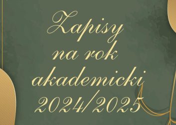 plakat dotyczy zapisów na Uniwersytet Trzeciego Wieku w roku akademickim 2024 / 2025. Zielony plakat ze złotymi zapisami
