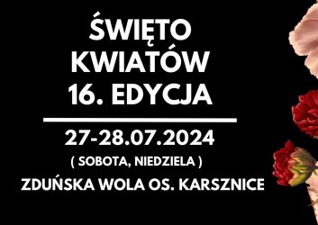 plansza dotyczy wydarzenia Święto Kwiatów w dniach 28-29 lipca