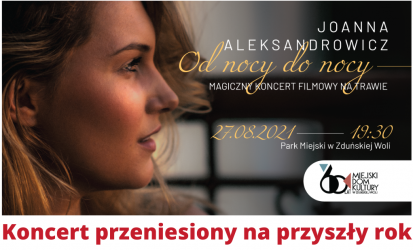 koncert przeniesiony na przyszły rok
