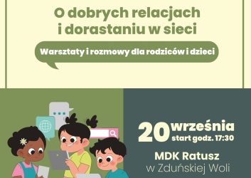 grafika dotyczy konferencji o dobrych relacjach i dorastaniu w sieci 20 września, godzina 17.30, wstęp wolny
