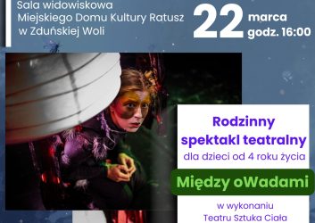 kolorowy plakat zaprasza na spektakl ,,Między oWadami" 22 marca godzina 16.00 MDK Ratusz