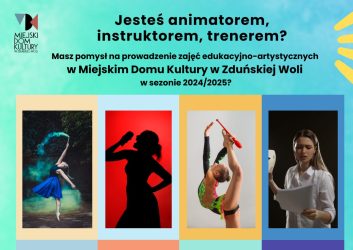 grafika dotyczy naboru na instruktora miejskiego Domu Kultury w Zduńskiej Woli, poszukujemy osób, które chciałyby prowadzić zajęcia artystyczno-edukacyjne w MDK w Zduńskiej Woli