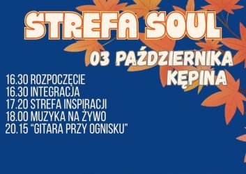 strefa soul przy kępinie 3 października 16.30