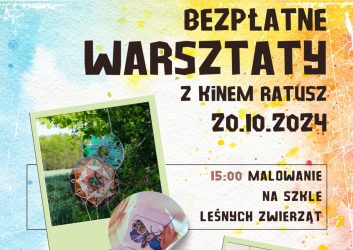 grafika dotyczy bezpłatnych warsztatów w kinie Ratusz, które odbędą się 20 października. Warsztaty są bezpłatne