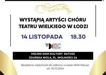 plakat dotyczy występy chóru Teatru Wielkiego W Łodzi, jaki odbędzie się 14 listopada